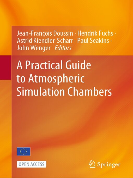 Title details for A Practical Guide to Atmospheric Simulation Chambers by Jean-François Doussin - Available